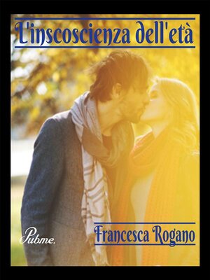cover image of L'incoscienza dell'età